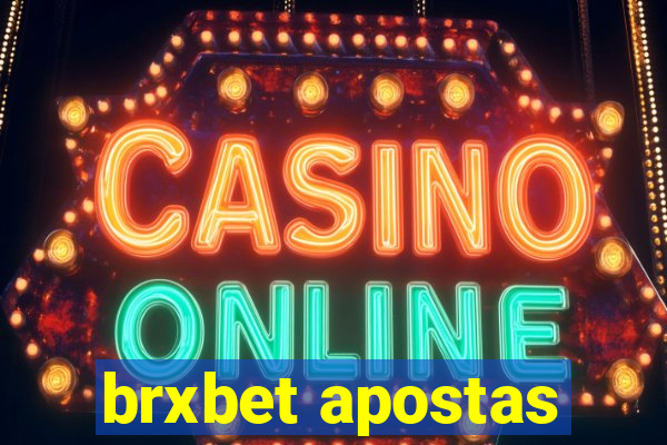 brxbet apostas